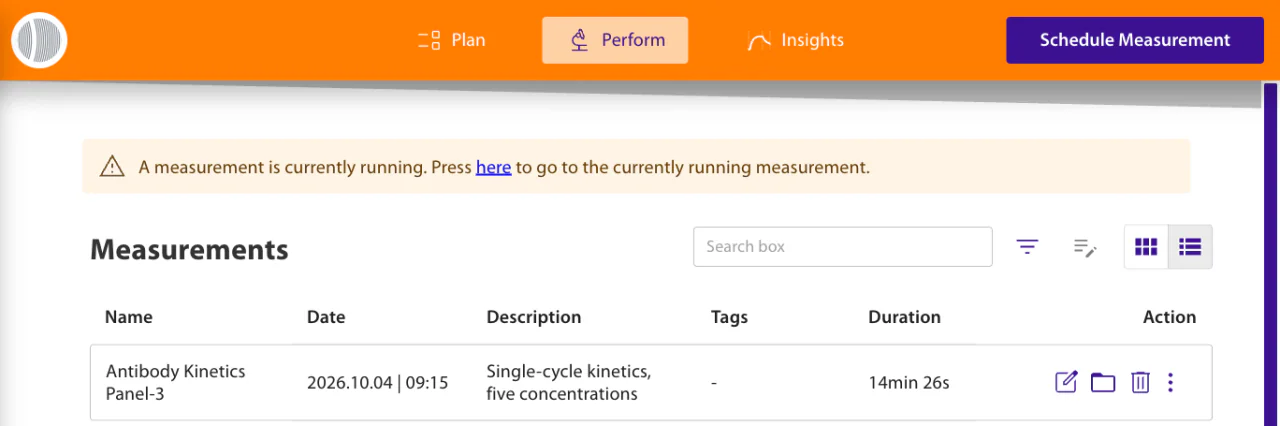 Perform page during a running measurement: the top bar button reads Schedule Measurement and a banner reports the running measurement